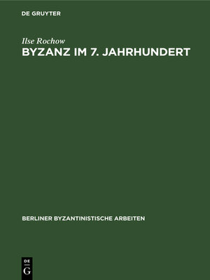 cover image of Byzanz im 7. Jahrhundert